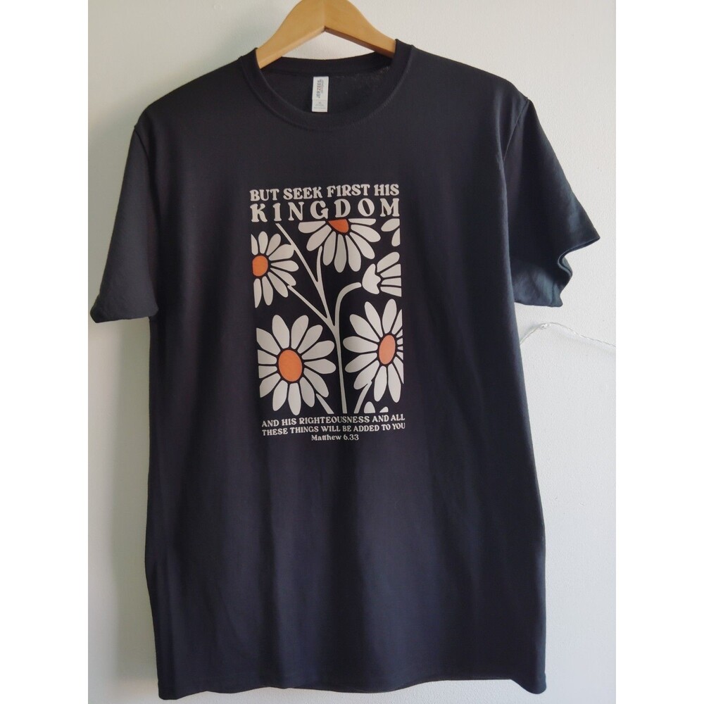 Jerzees Crewneck  Matt6:33Seek First the Kingdom of God Daisy Graphic Unisex Tee